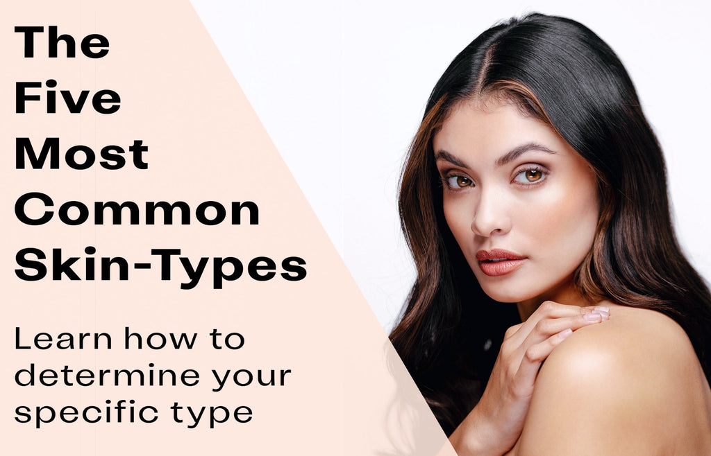 How to determine which of the "Five Skin Types" you have. - raybae